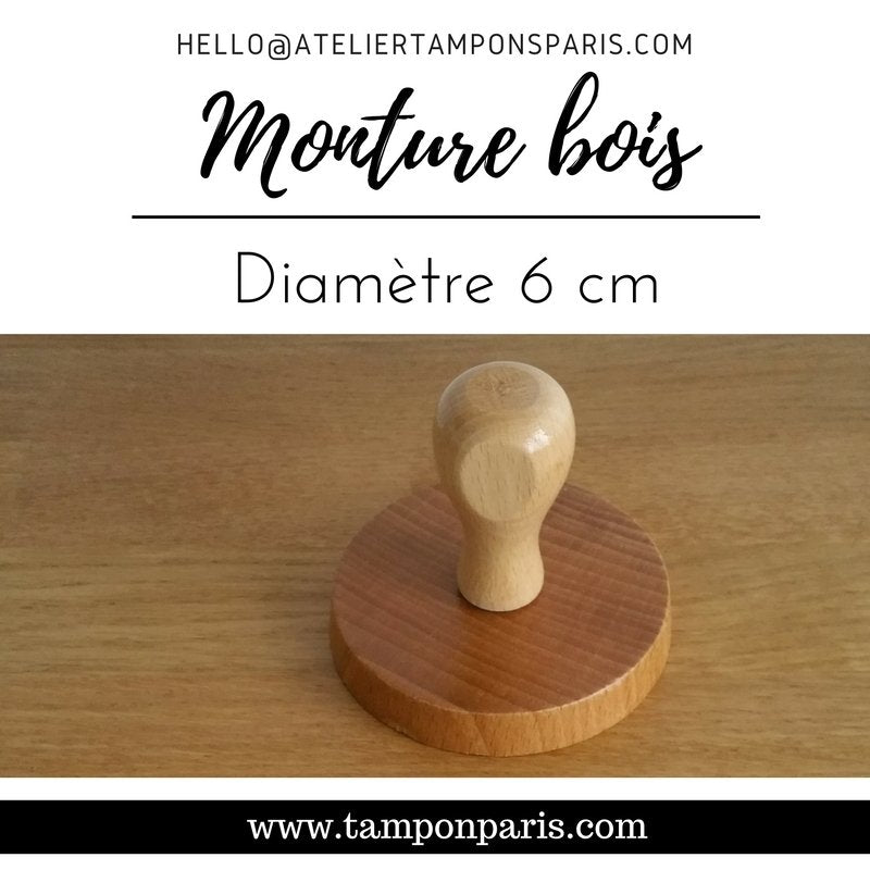 MONTURE BOIS POUR TAMPONS ENCREURS RONDE DIAMETRE 6 CM OU 60 MM