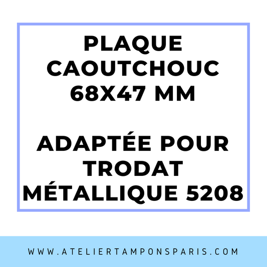 SEMELLE CAOUTCHOUC POUR TAMPON ENCREUR TRODAT MÉTALLIQUE 5208