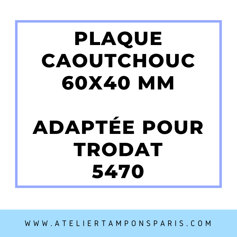 SEMELLE CAOUTCHOUC POUR TAMPON ENCREUR TRODAT 5470