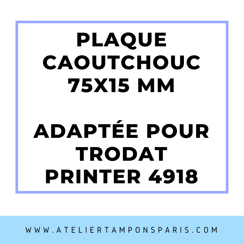 SEMELLE CAOUTCHOUC POUR TAMPON ENCREUR TRODAT 4918