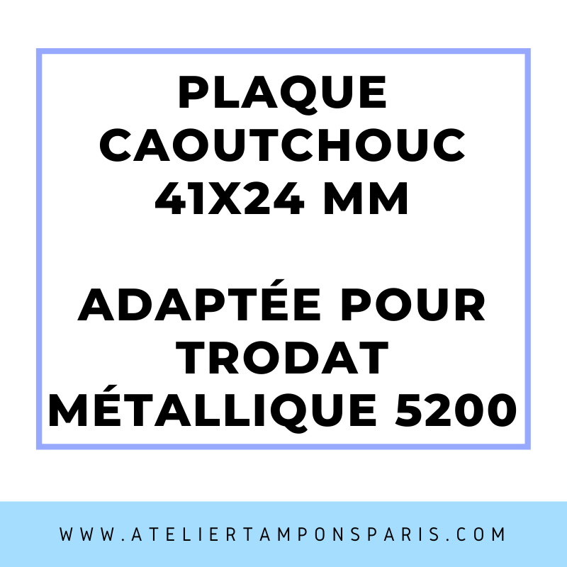 SEMELLE CAOUTCHOUC POUR TAMPON ENCREUR TRODAT MÉTALLIQUE 5200