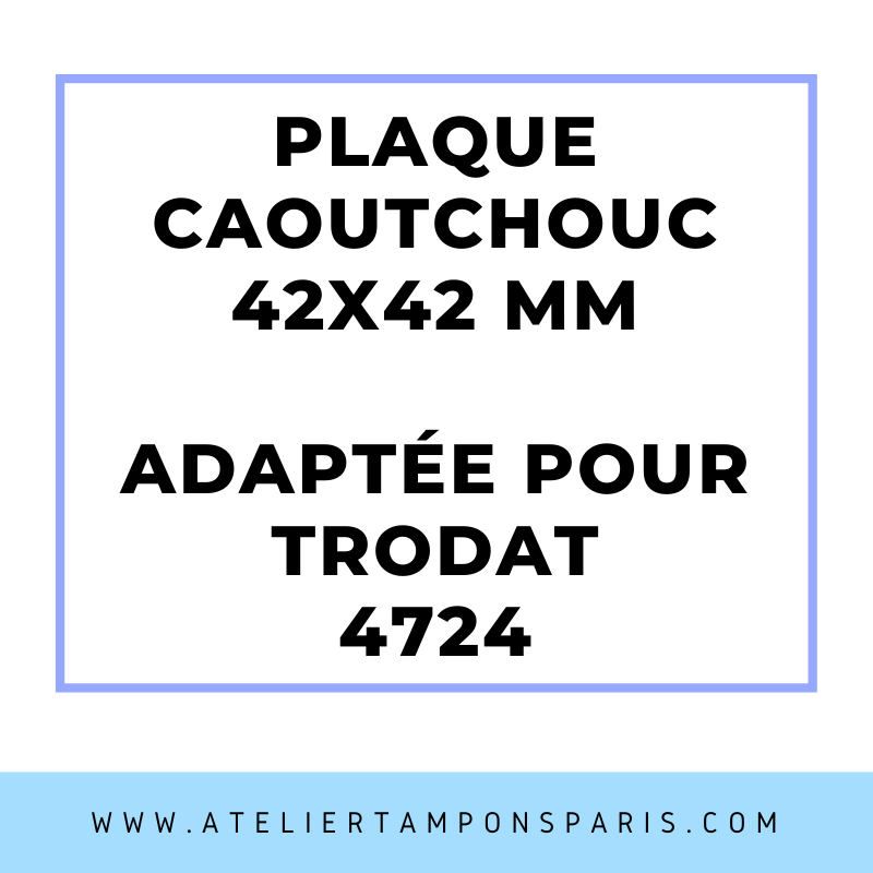 SEMELLE CAOUTCHOUC POUR TAMPON ENCREUR TRODAT 4724