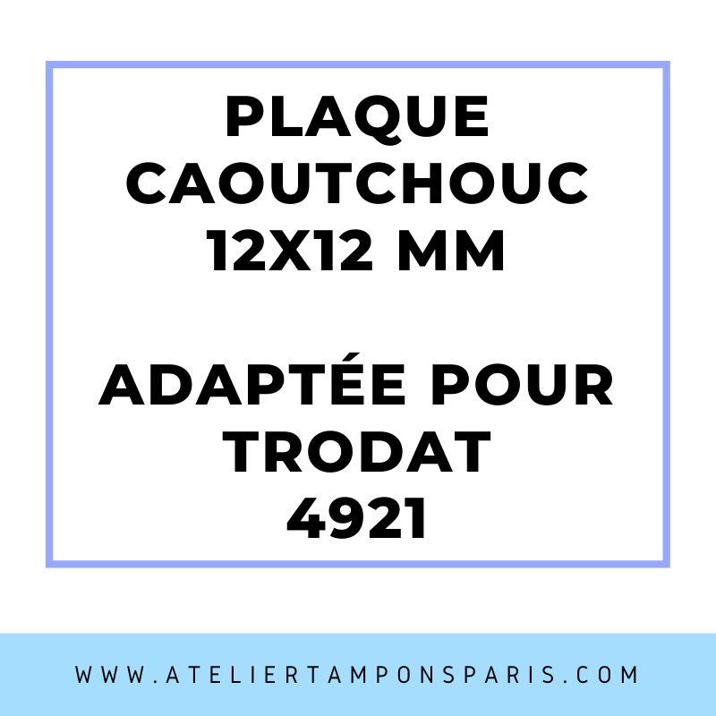 SEMELLE CAOUTCHOUC POUR TAMPON ENCREUR TRODAT 4921