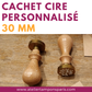 Cachet de cire personnalisé 30 mm, sceau à cire, sceau personnalisé