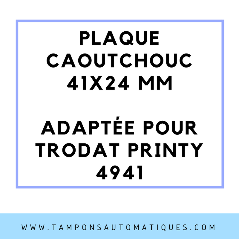 SEMELLE CAOUTCHOUC POUR TAMPON ENCREUR TRODAT 4941